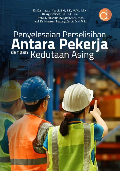 Penyelesaian Perselisihan Antara Pekerja dengan Kedutaan Asing